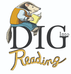Dig Into Reading